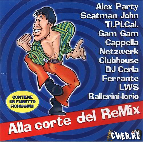 Alla Corte Del Remix