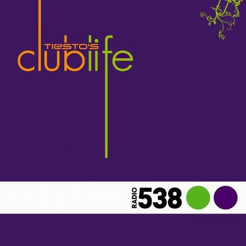 Tiesto - Club Life 206