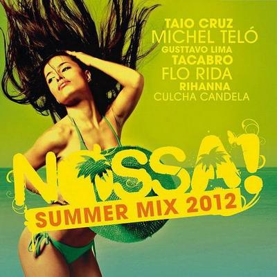 Nossa. Summer Mix 2012