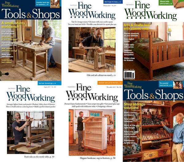 Fine Woodworking №258-265 January-December 2017 Подшивка 2017 Архив 2017