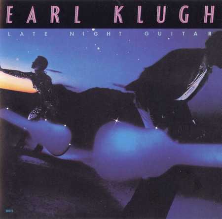 Earl Klugh - Late Night Guitar (1980)