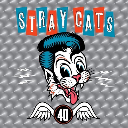 Stray Cats - 40 (2019)