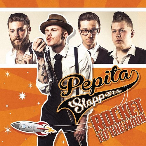 Pepita Slappers - Rocket To The Moon (2018)