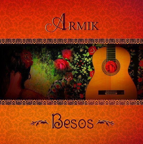 Armik - Besos