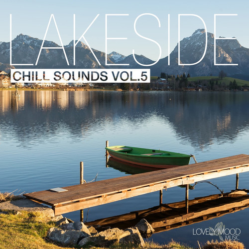 Lakeside Chill Sounds Vol.5