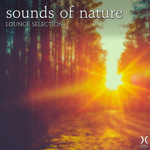 Sounds of Nature Lounge Selection