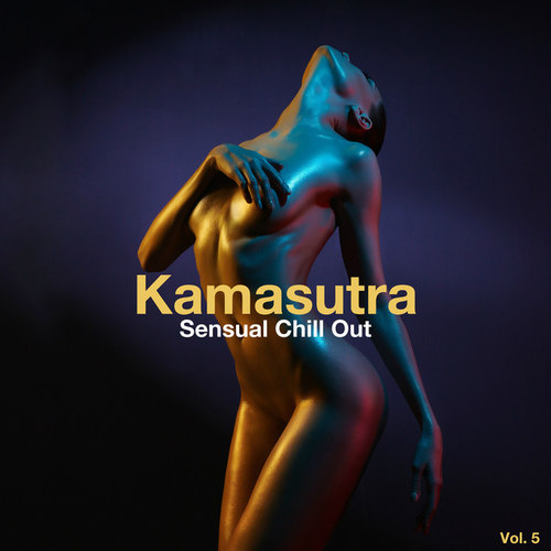 Kamasutra Sensual Chillout Vol.5