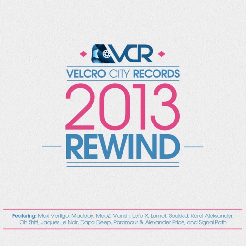 Velcro City Records 2013 Rewind