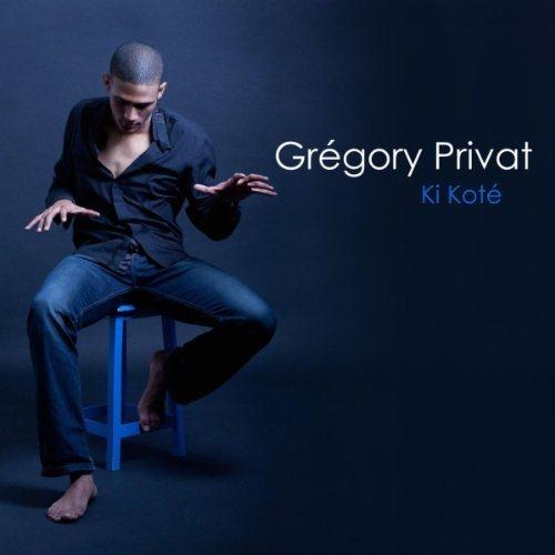 Gregory Privat - Ki Kote (2011)