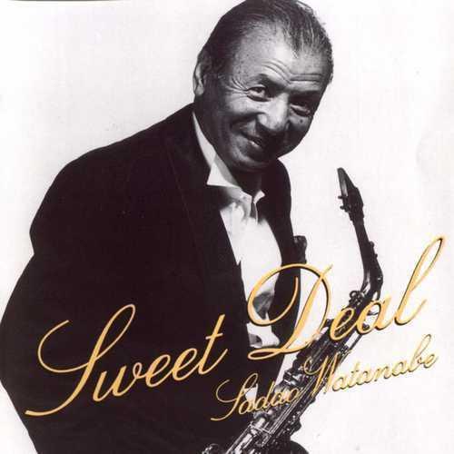 Sadao Watanabe - Sweet Deal (1991)