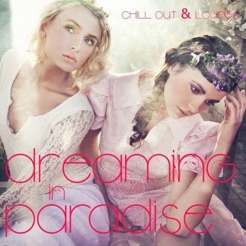 скачать Dreaming in paradise vol. 2(2011)