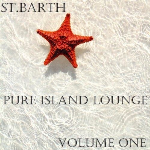 скачать St. Barth Pure Island Lounge 1 (2011)