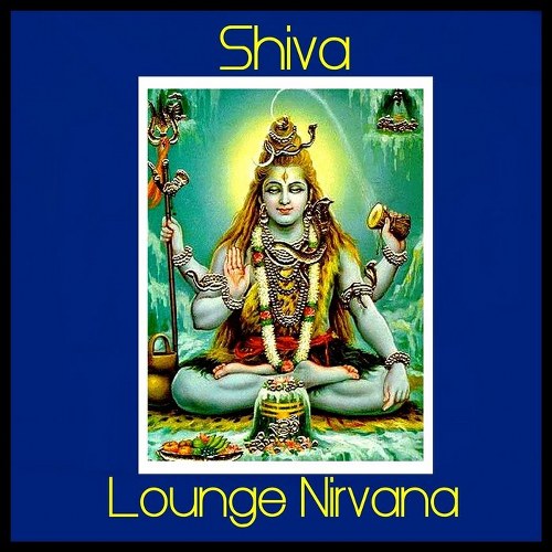 скачать Shiva. Lounge Nirvana (2011)