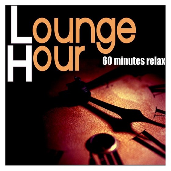 скачать Lounge Hour. 60 Minutes Relax (2012)