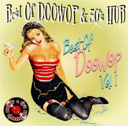 Best of DooWop & 50's Hub Vol. 1