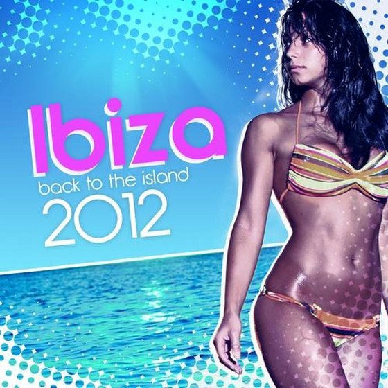 скачать Ibiza: Back to the Island (2012)