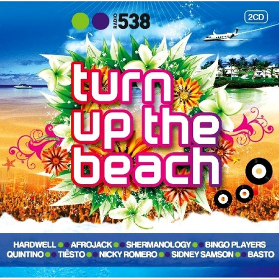 скачать Radio 538 Turn Up The Beach (2012)