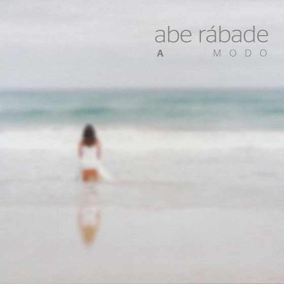 скачать Abe Rabade. A Modo (2012)