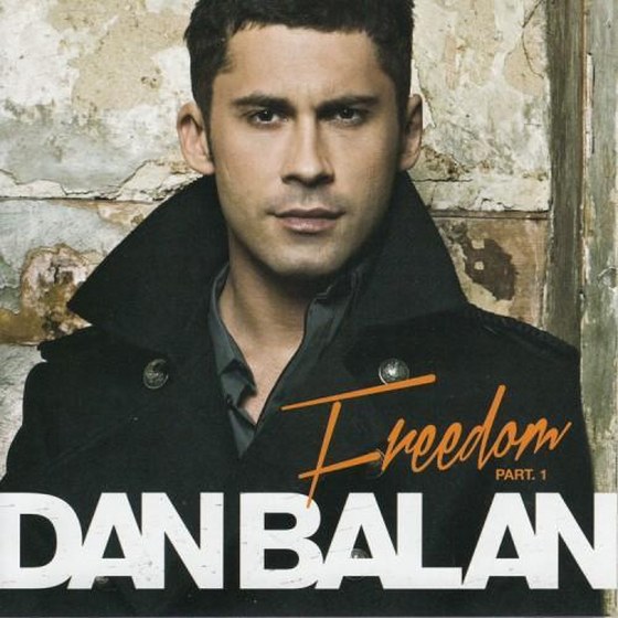 скачать Dan Balan. Freedom. Part 1 (2012)