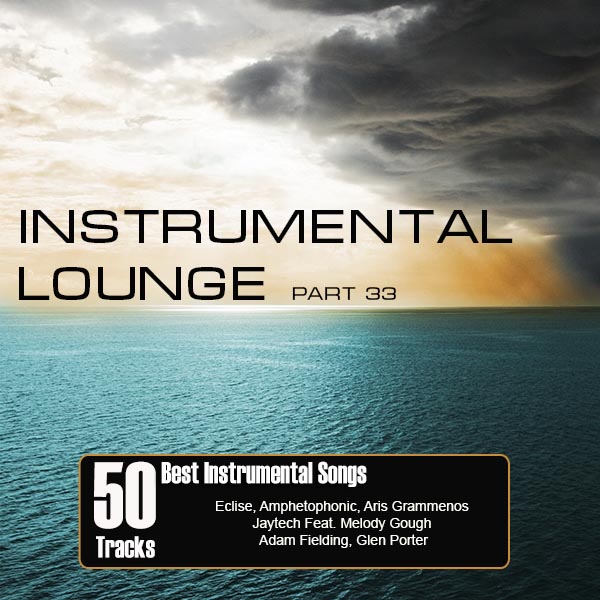 Instrumental Lounge Part 33