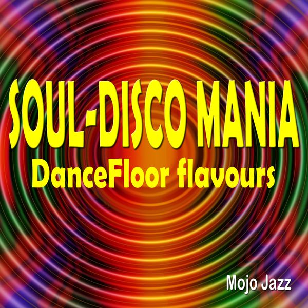 Soul-Disco Mania