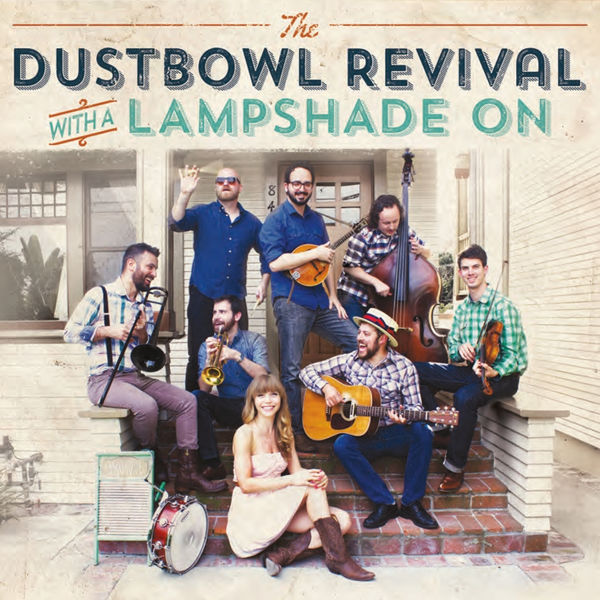 The Dustbowl Revival