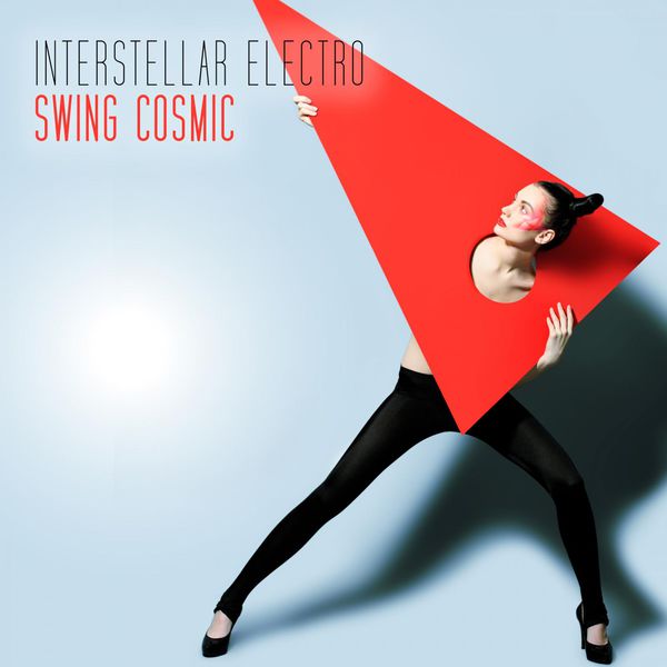 Interstellar Electro Swing Cosmic