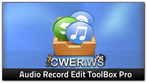 Audio Record Edit Toolbox Pro