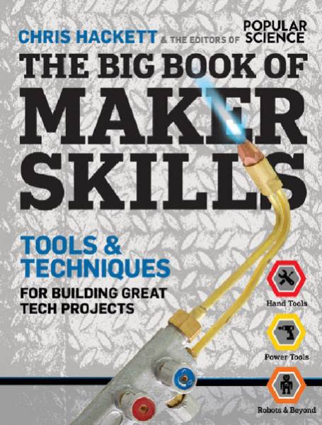 The Big Book of Maker Skills