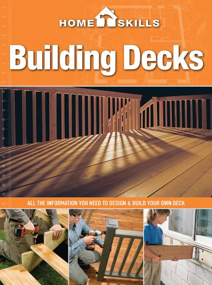 Home Skills. Building Decks