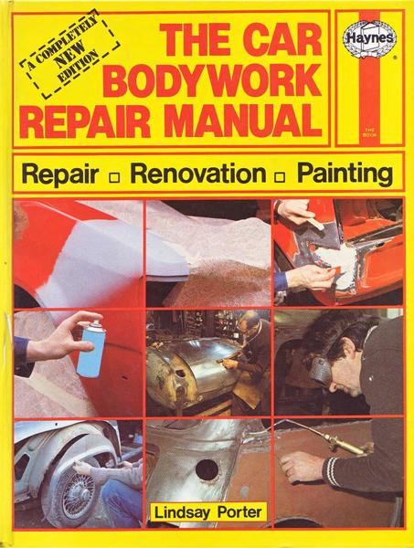 Lindsay Porter. The Car Bodywork Repair Manual