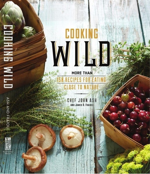 John Ash, James O. Fraioli. Cooking Wild